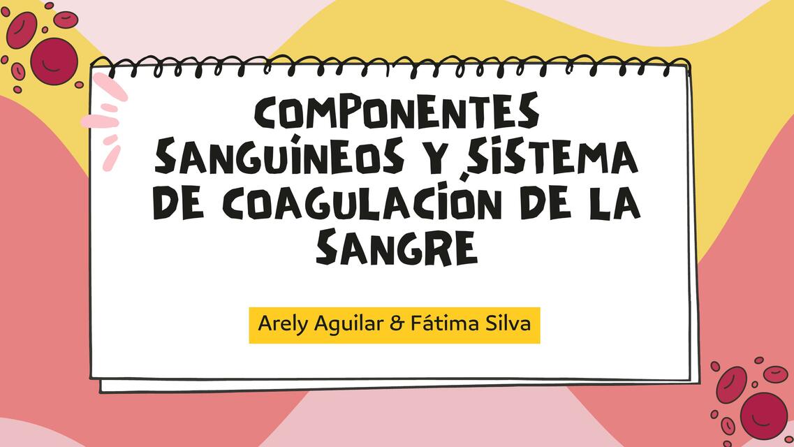 Componentes Sanguíneos