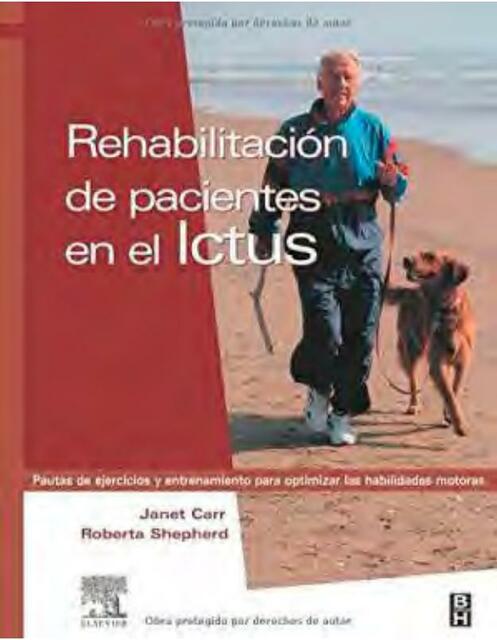 REHABILITACION DEL PACIENTE EN EL ICTUS J CARR