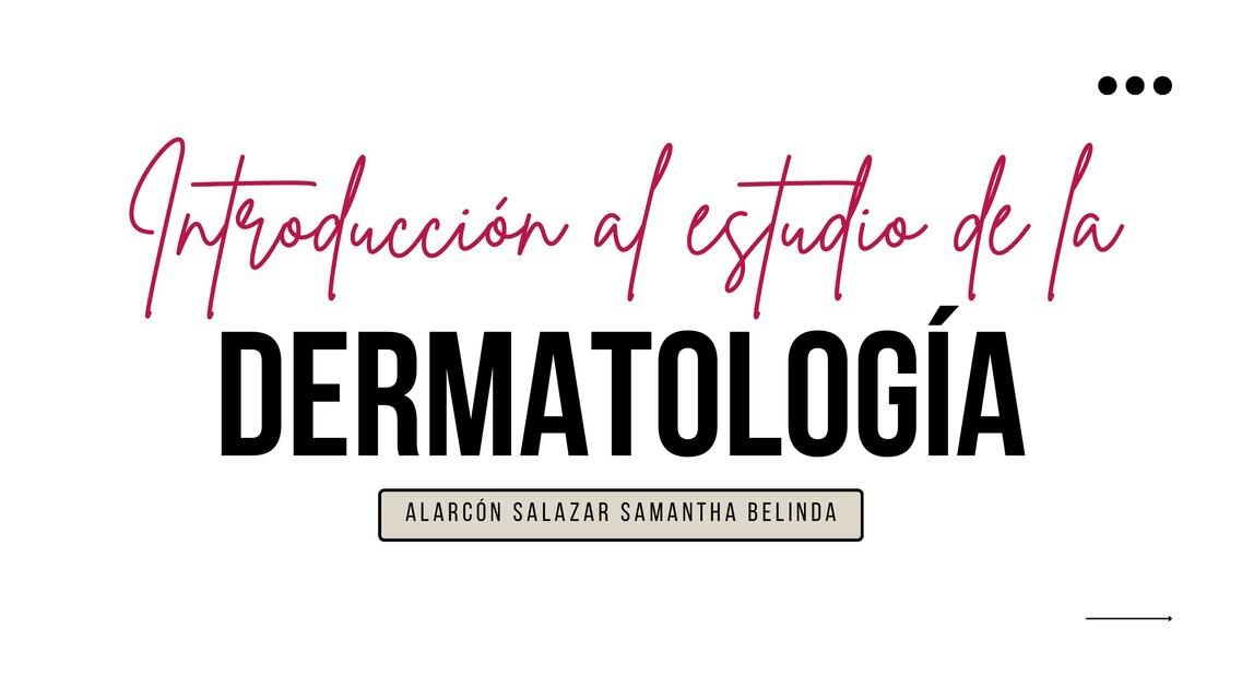 Introducción al estudio de la dermatología