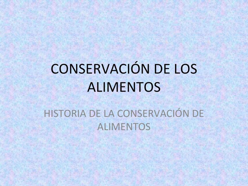 Conservación de los alimentos  