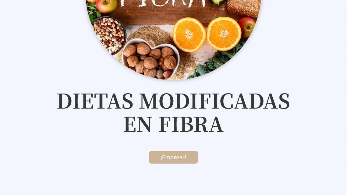 Dietas modificadas en fibras 