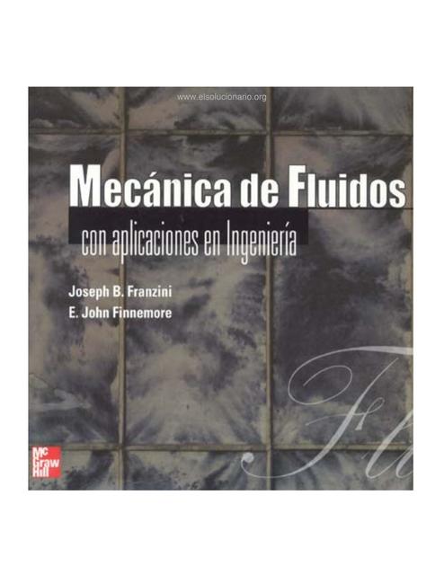 Mecanica de Fluidos con Aplicaciones en ingenieria