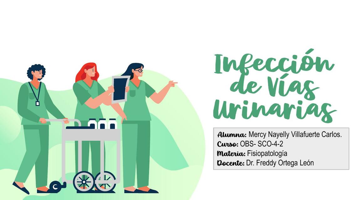 Infección de Vías Urinarias