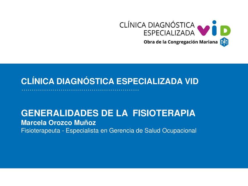 Generalidades de la Fisioterapia 