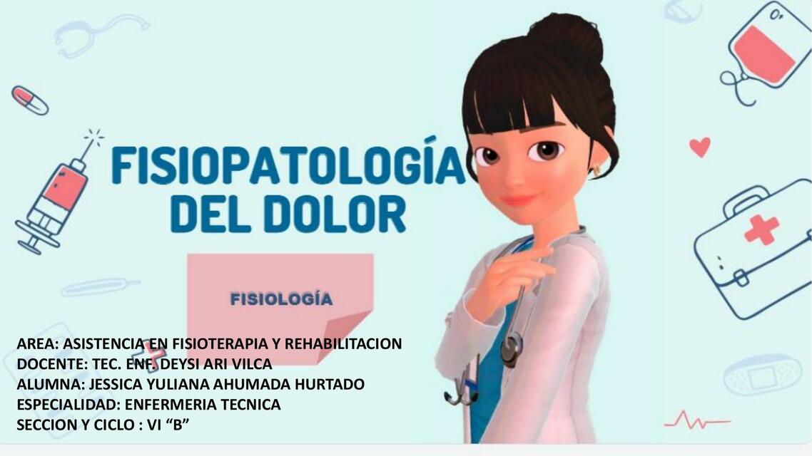 Fisiopatología del Dolor 