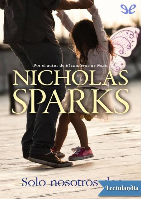 Solo nosotros dos Nicholas Sparks