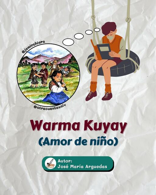 Warma Kuyay (Resumen) - José María Arguedas | Otra Cuenta Universitaria ...