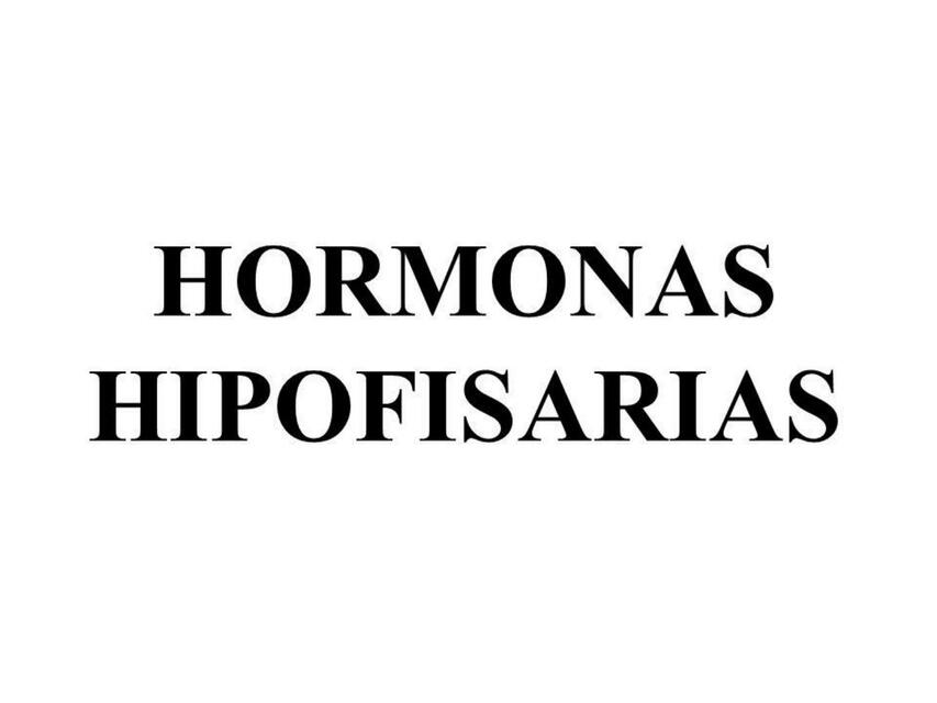 Hormonas hipofisiarias 