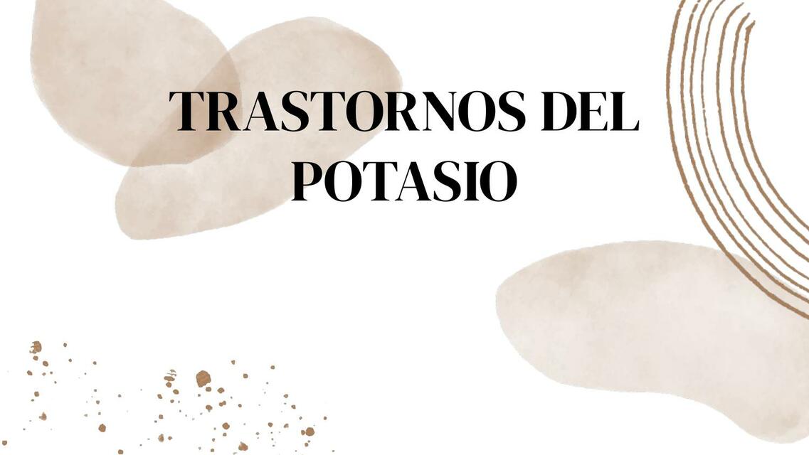 Trastornos del potasio