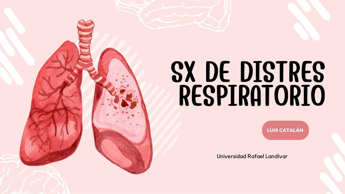 SX de distrés respiratorio