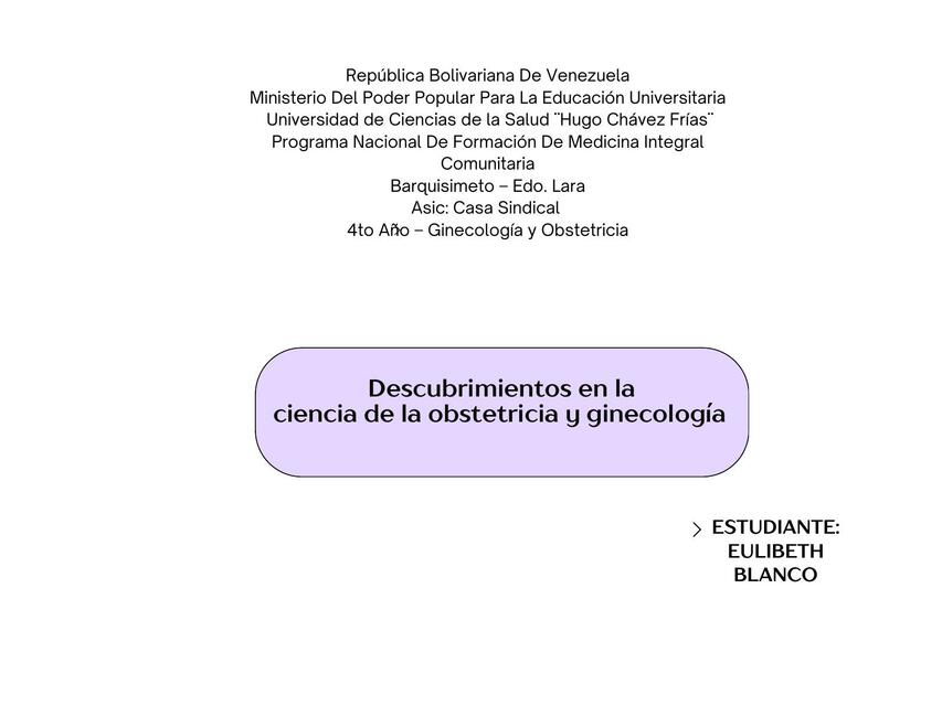 Descubrimientos en la ciencia de la obstetricia y ginecología 