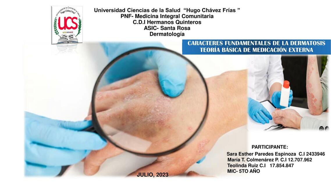 Dermatosis semiología y tratamiento general