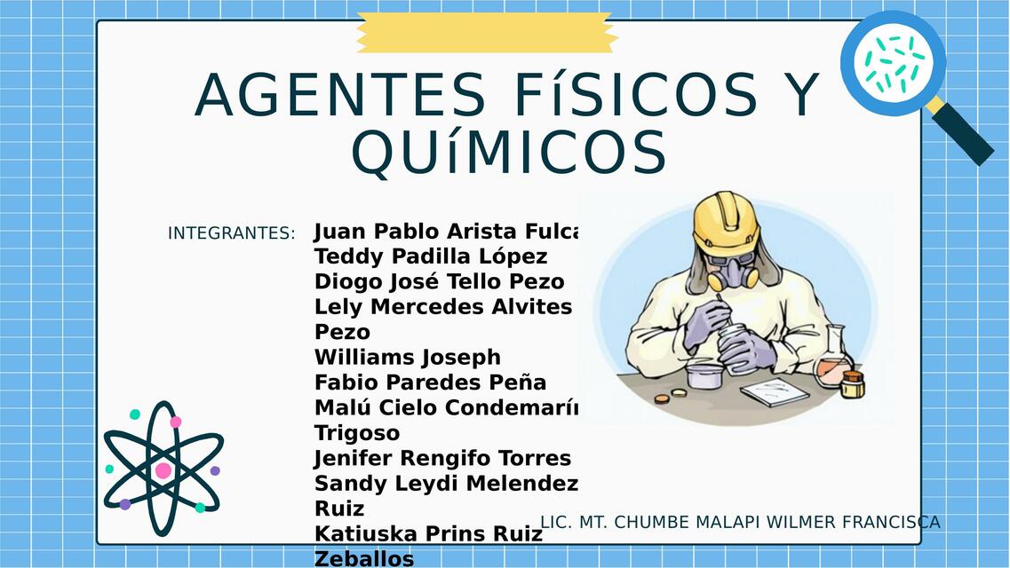 Agentes Físicos y Químicos 