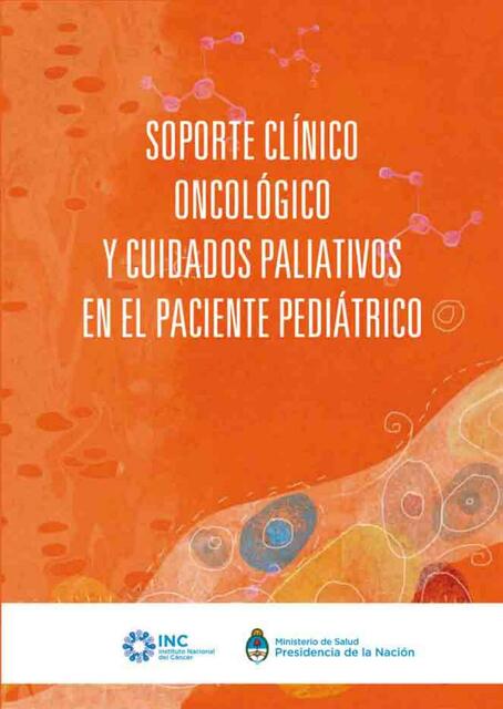 Soporte Clínico Oncológico y Cuidados Paliativos en el Paciente Pediátrico 