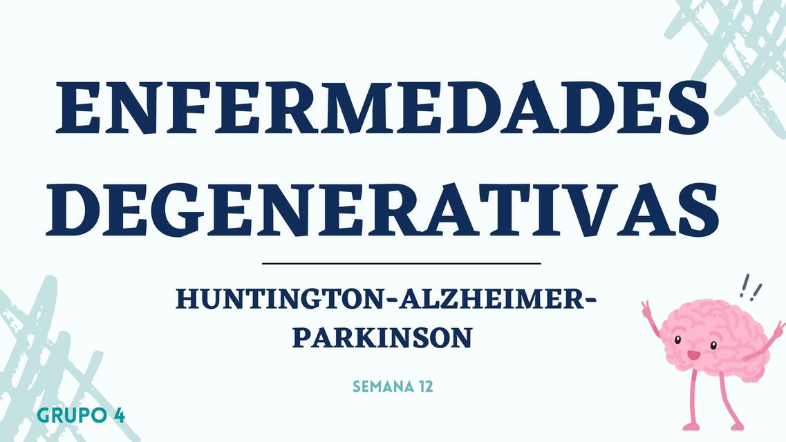 Enfermedades degenerativas  