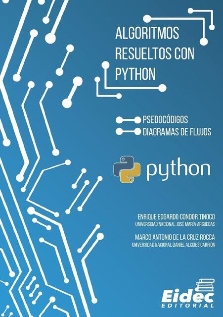 Algoritmos resueltos con Python | raul fernandez | uDocz