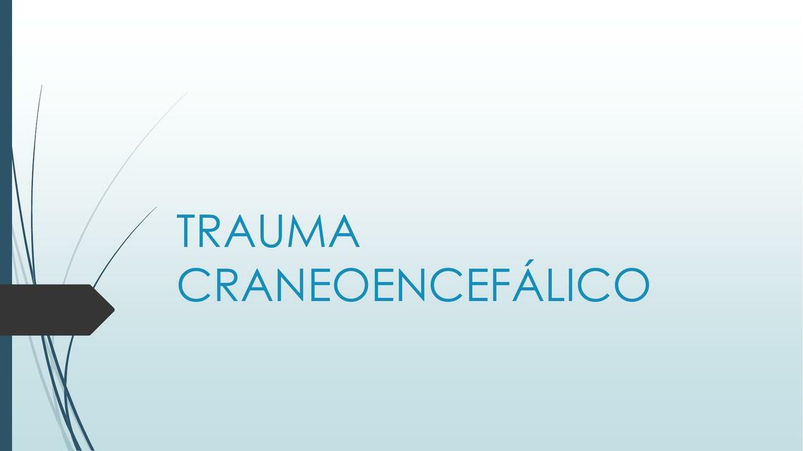 Trauma craneoencefálico 