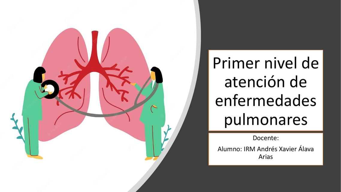 Primer Nivel de Atención de Enfermedades Pulmonares