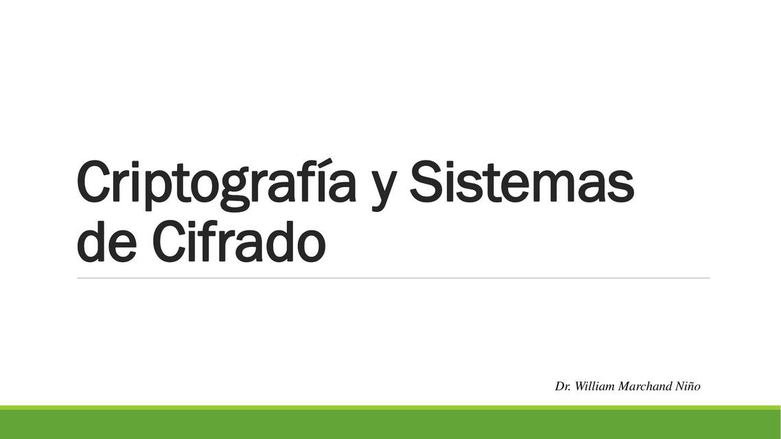 Criptografia y Sistemas de Cifrado