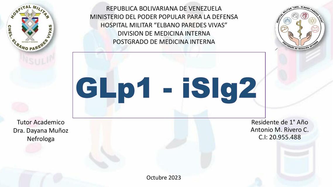 Fármacos antidiabéticos GLp1 - iSlg2 