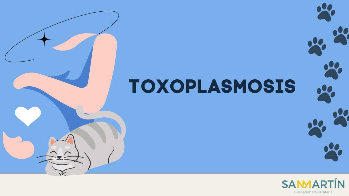 Toxoplasmosis