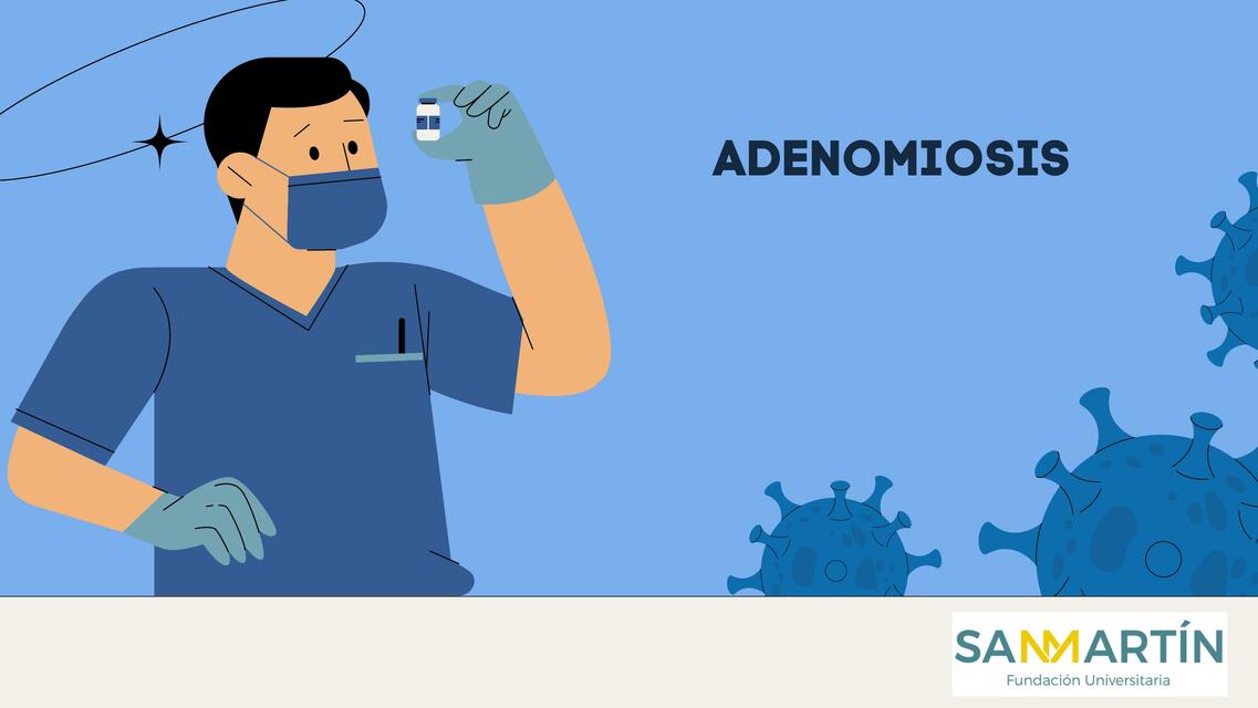 ADENOMIOSIS