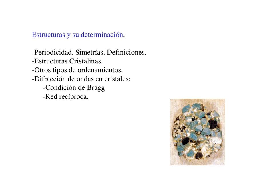 Estructura y su determinación  