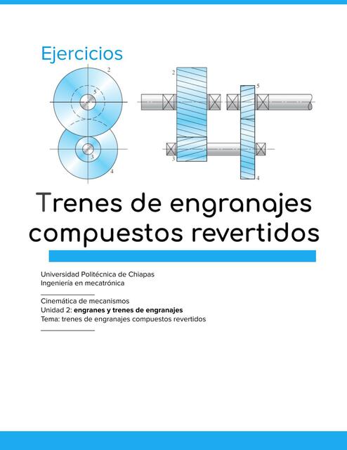 trenes de engranajes compuestos revertidos