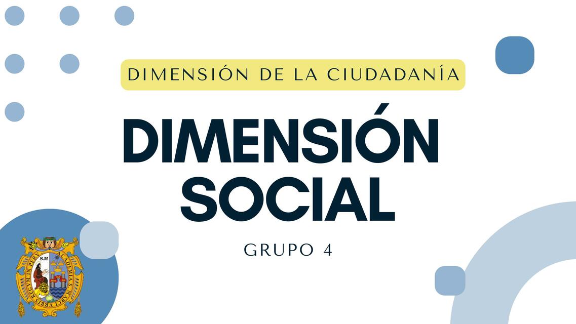 Dimensión social de la ciudadania GRUPO 4