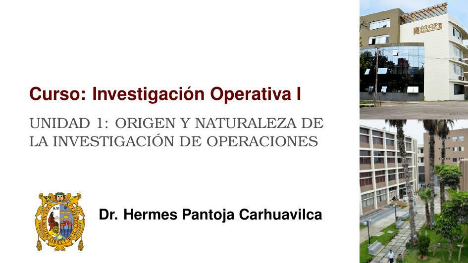 ORIGEN Y NATURALEZA DELA INVESTIGACIÓN DE OPERACIONES