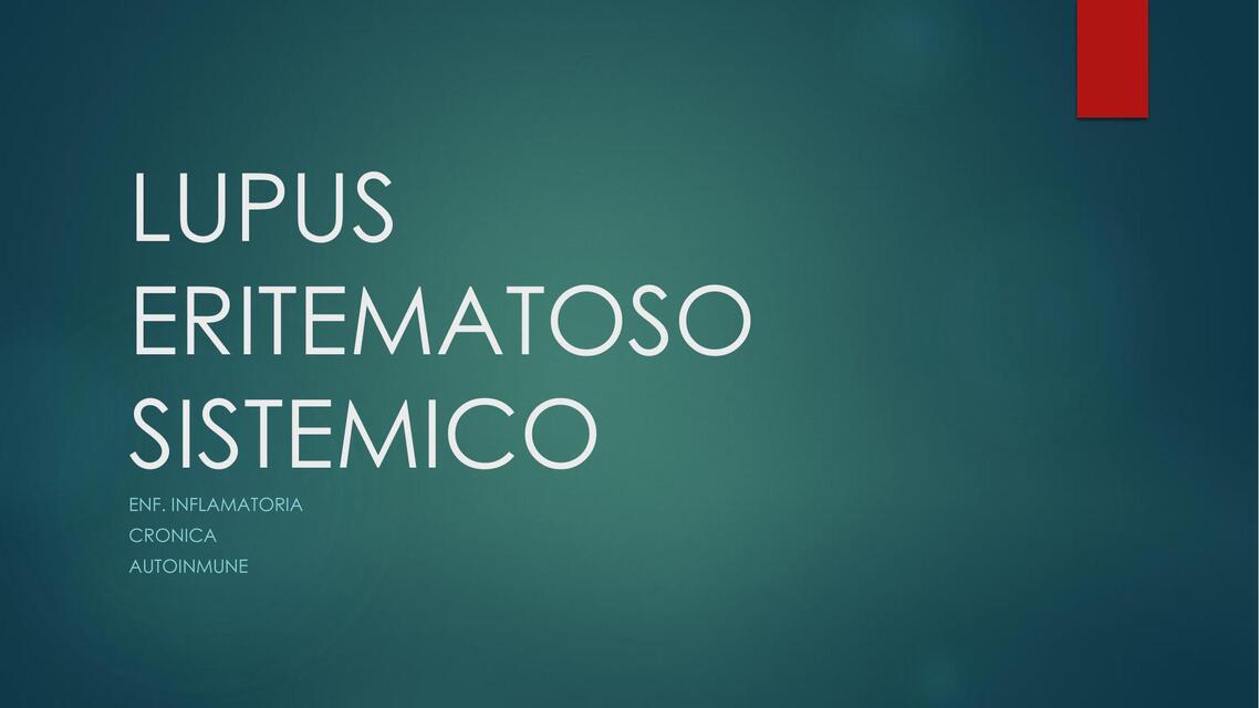 Lupus Eritematoso Sistémico 