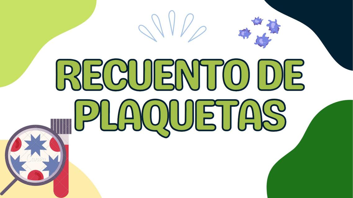 RECUENTO DE PLAQUETAS