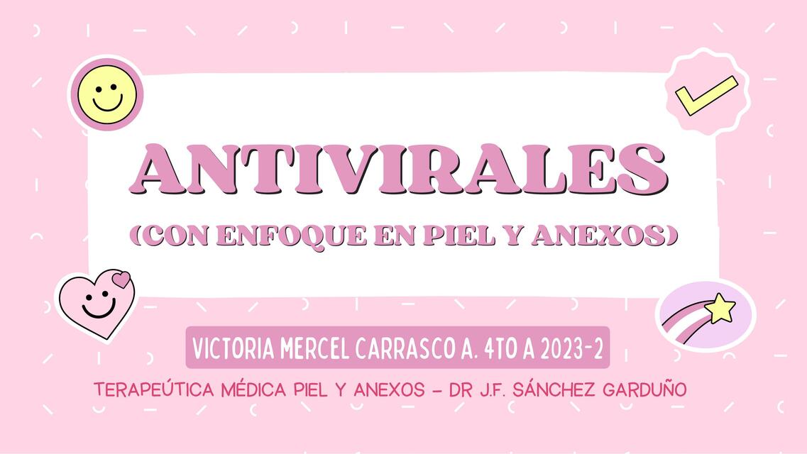 Antivirales en Piel y anexos 