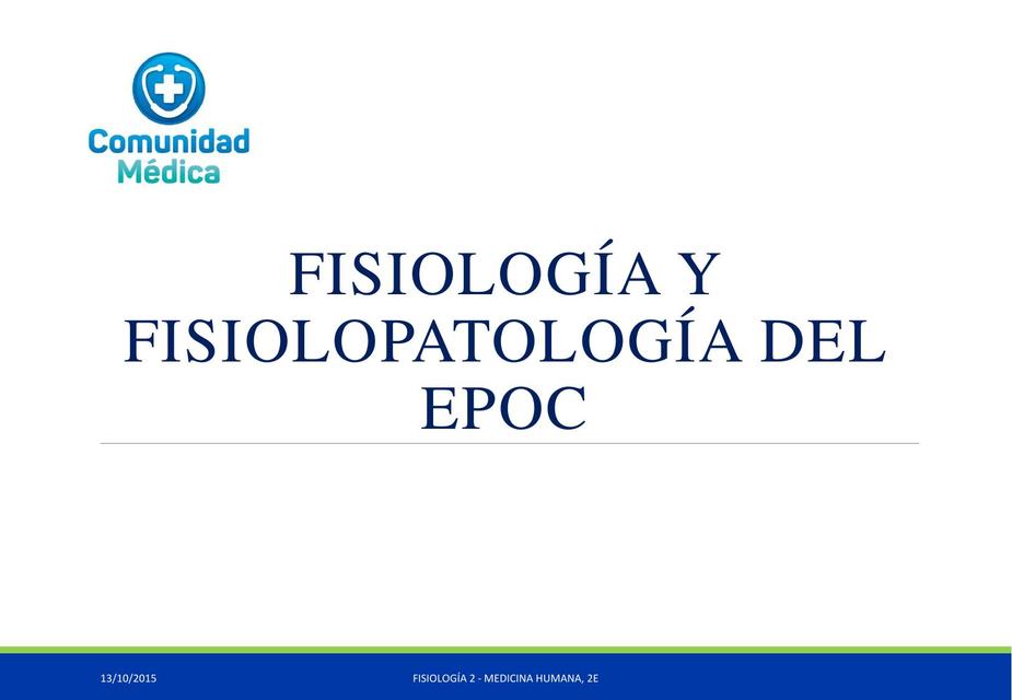 FISIO Y FISIOPATOLOGÍA DEL EPOC (RESUMEN)