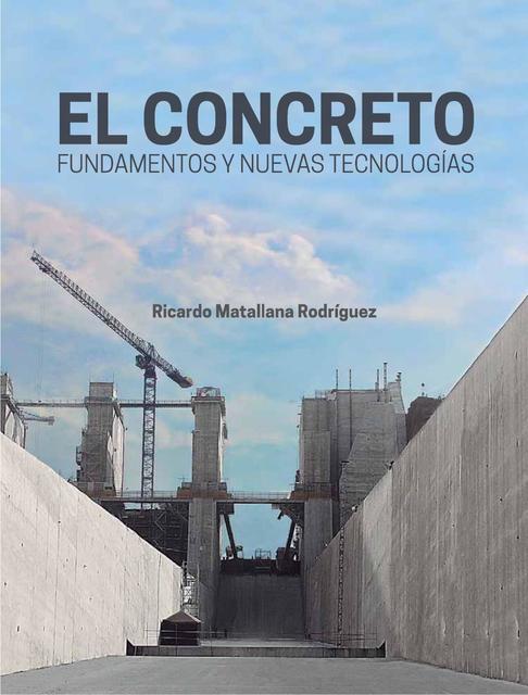 EL CONCRETO Fundamentos y nuevas tecnologías