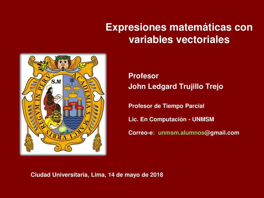  Expresiones matemáticas con variables vectoriales