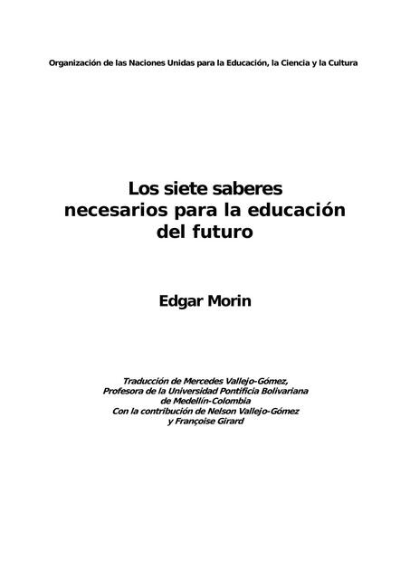 Los Siete Saberes Necesarios para la educación del futuro   