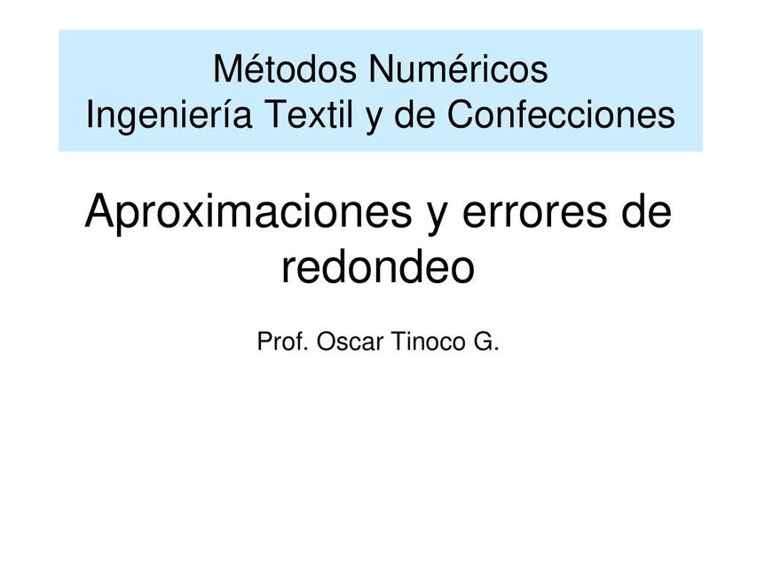 Aproximaciones Y Errores De Redondeo | Nicole Albornoz | UDocz