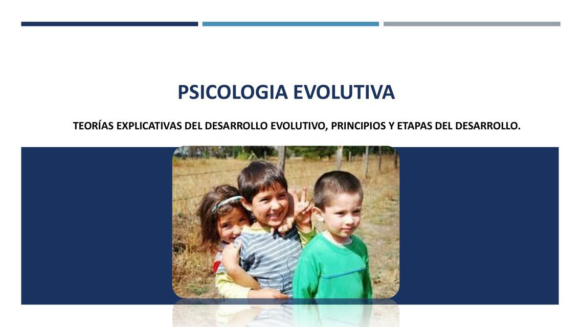 Clase 2 psicología evolutiva