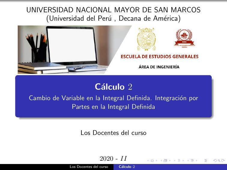 Cambio de Variable en la Integral Deﬁnida. Integración por Partes en la Integral Deﬁnida