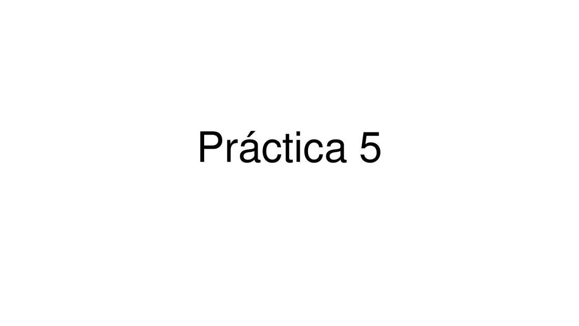 Práctica 5 