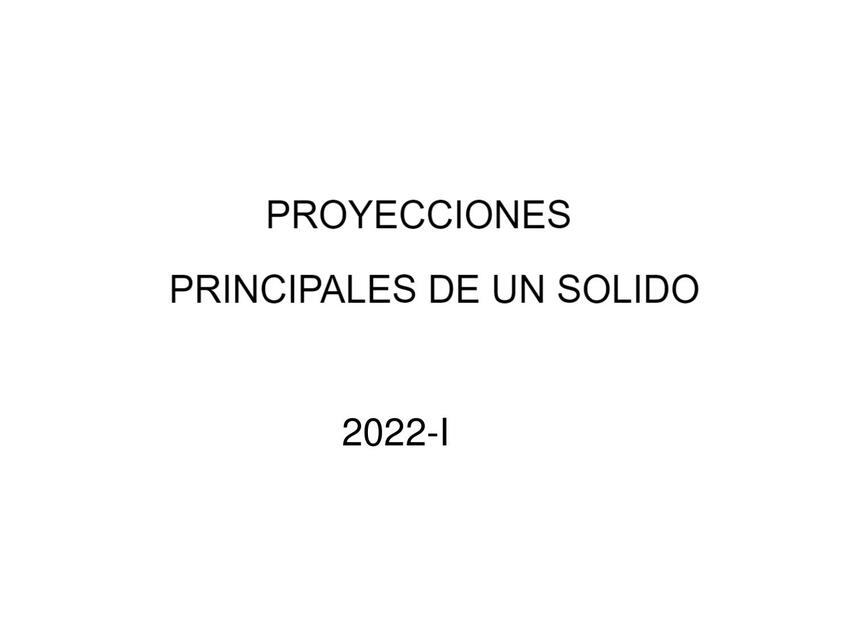 Proyecciones principales de un sólido  