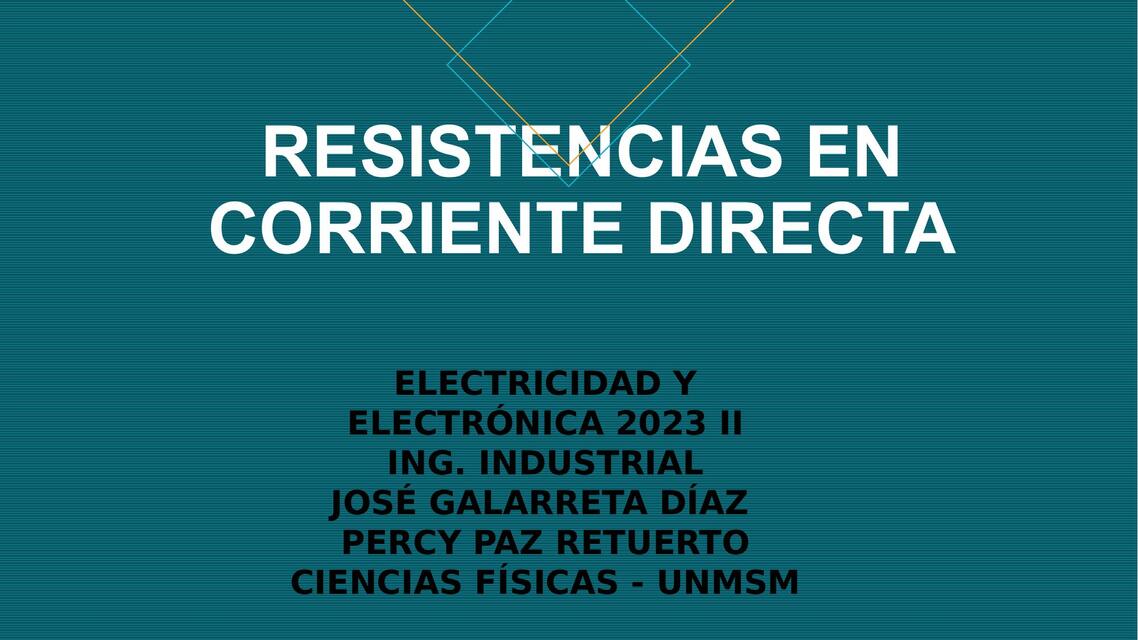 Resistencias en corriente directa 