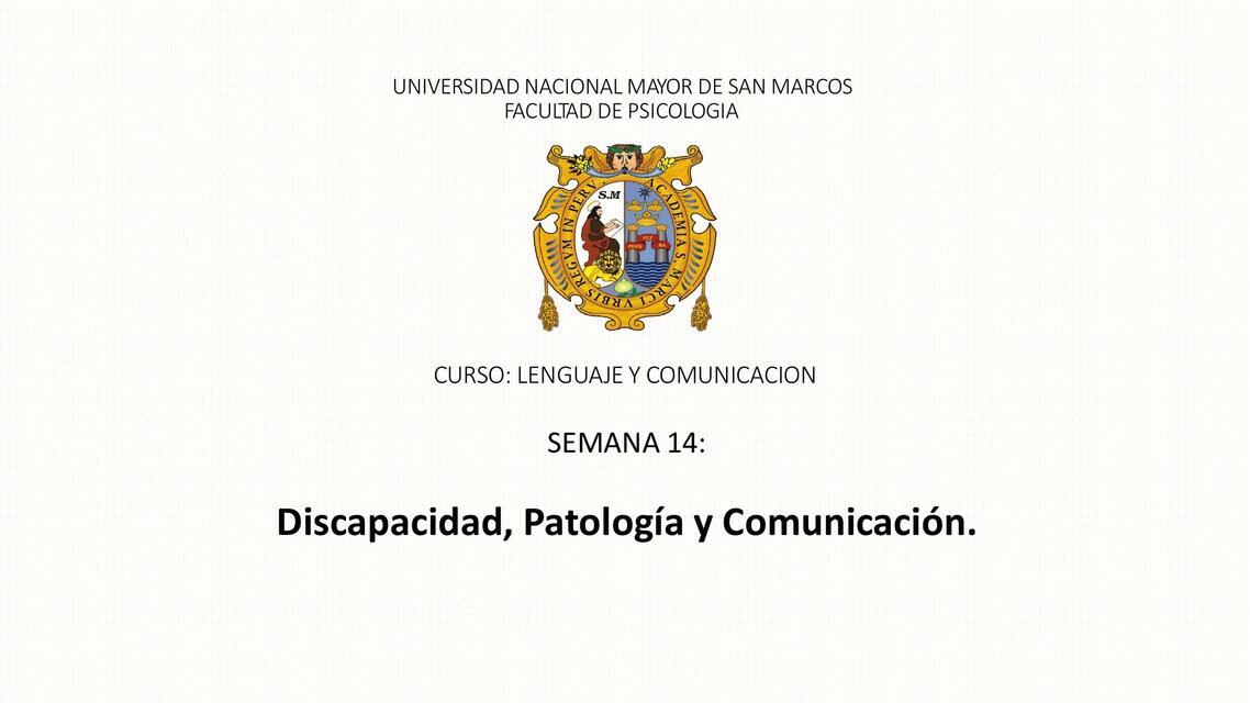 Semana 14 Discapacidad, patología y comunicación