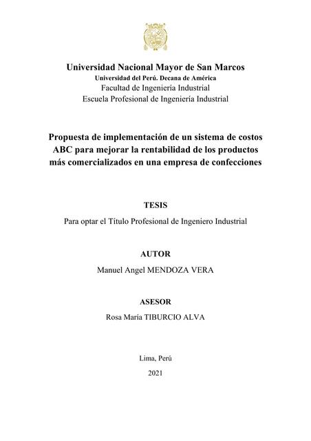 Propuesta de Implementación de un Sistema de Costos ABC para Mejorar la Rentabilidad de los Productos más Comercializados en una Empresa de Confecciones