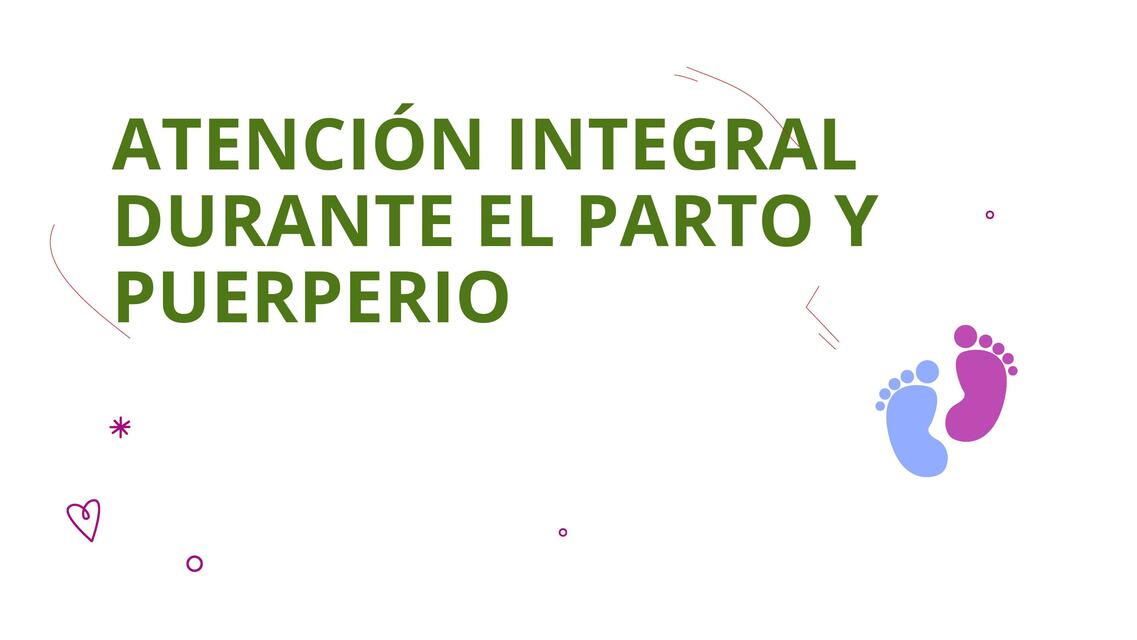 Atencion integral parto y puerperio y liderazgoppt