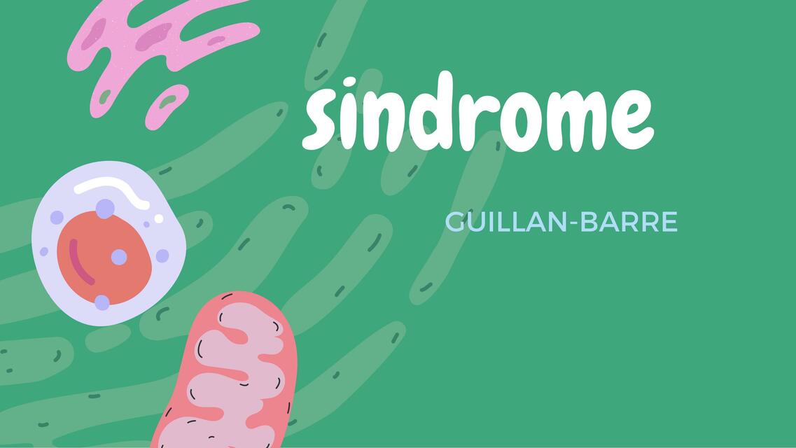 sindrome de guillan barre