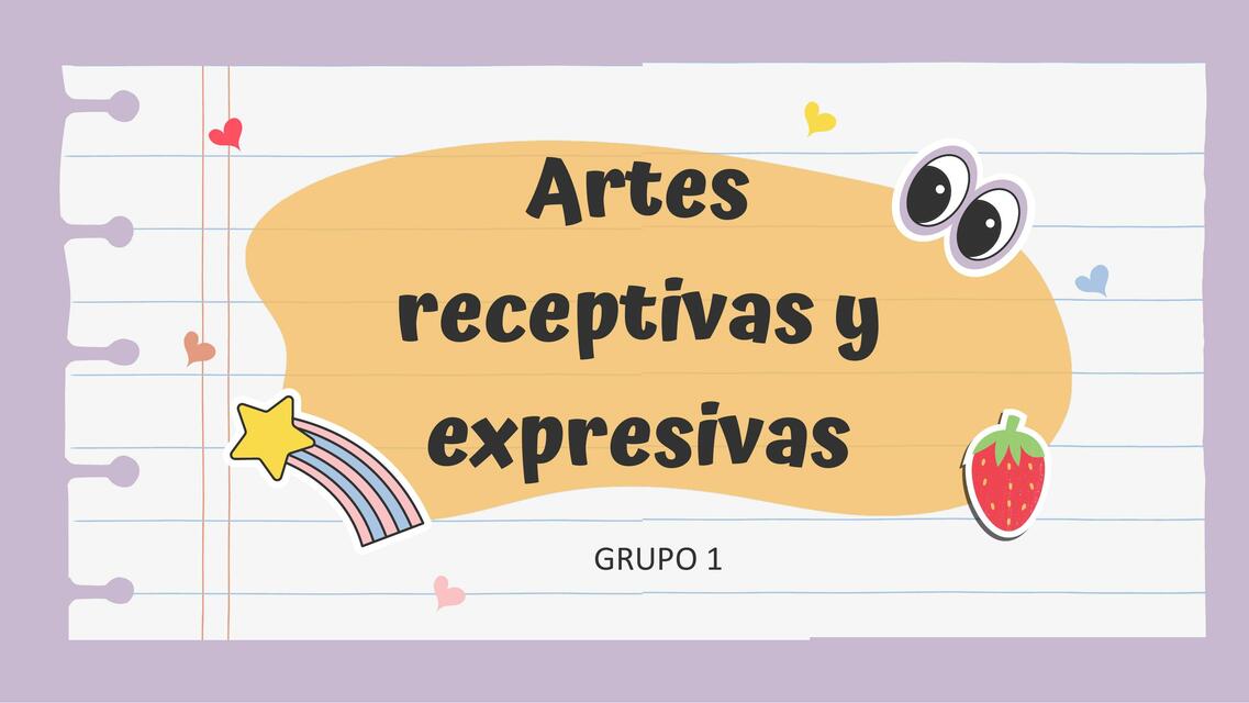 Artes receptivas y expresivas