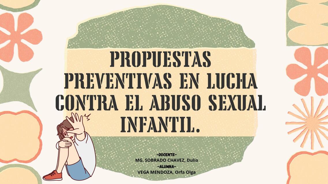 Propuestas Preventivas en lucha contra el abuso sexual infantil 