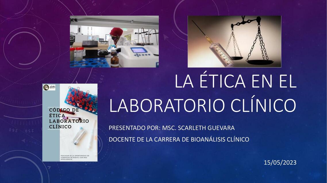 La ética en el laboratorio clínico